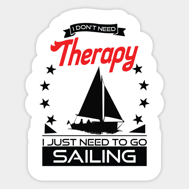 Sailing - Better Than Therapy Gift For Sailors Sticker by OceanRadar